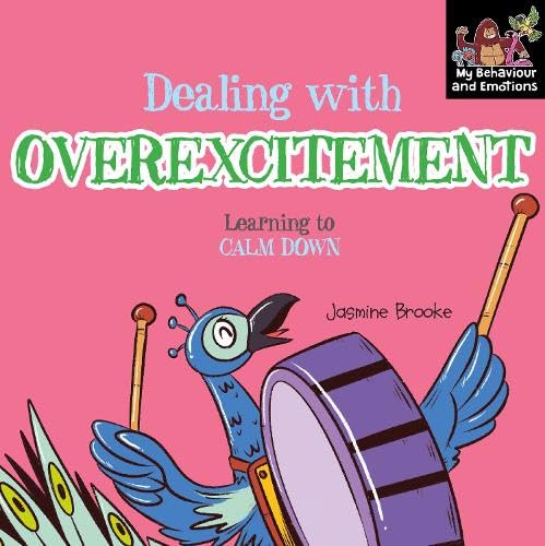 DEALING WITH OVEREXCITEMENT