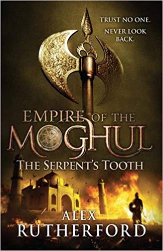 EMPIRE OF THE MOGHUL 5 the serpent'S tooth