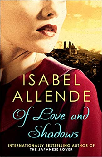 OF LOVE AND SHADOWS
