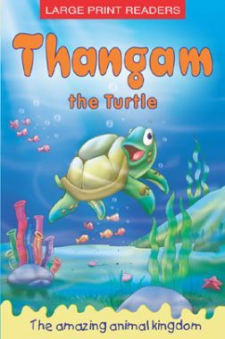 THANGAM THE TURTLE (KIDDZBOOK)