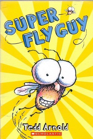 SUPER FLY GUY