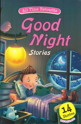 ALL TIME FAVOURITE good night stories