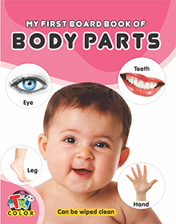 MY FIRST BOARD BOOK OF BODY PARTS
