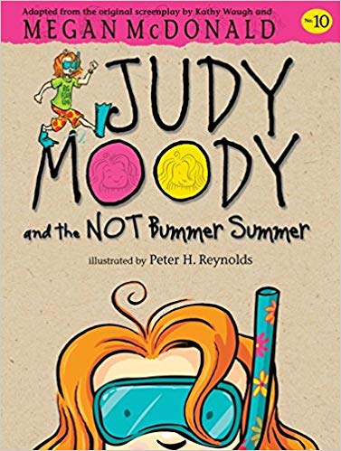JUDY MOODY and the not bummer summer