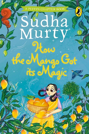 HOW THE MANGO GOT ITS MAGIC
