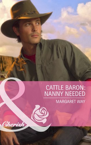 CATTLE BARON:NANNY NEEDED