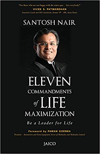 ELEVEN COMMANDMENTS OF LIFE MAXIMIZATION