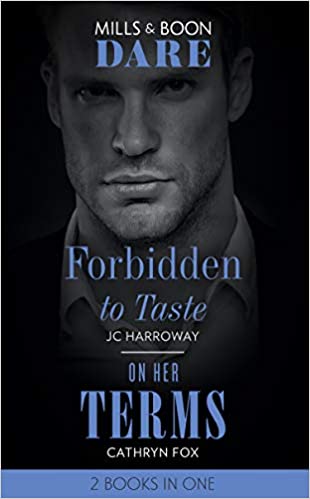 FORBIDDEN TO TASTE + ON HER TERMS