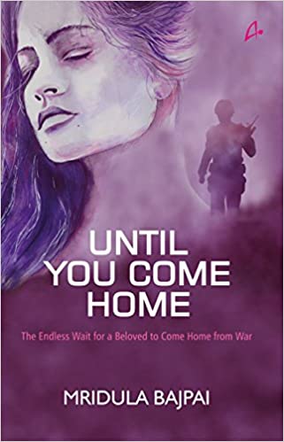 UNTIL YOU COME HOME