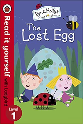 BEN AND HOLLY'S LITTLE KINGDOM THE LOST EGG read it yourself L1