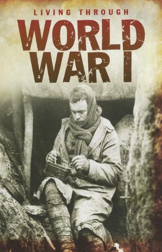 LIVING THROUGH WORLD WAR 1