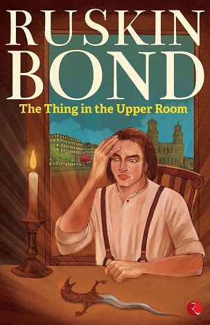 THE THING IN THE UPPER ROOM 