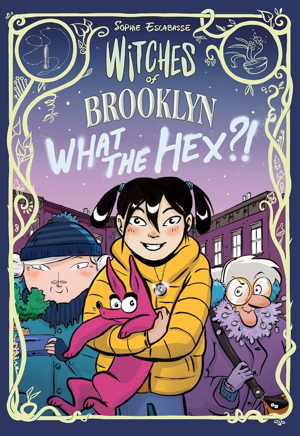WITCHES OF BROOKLYN WHAT THE HEX