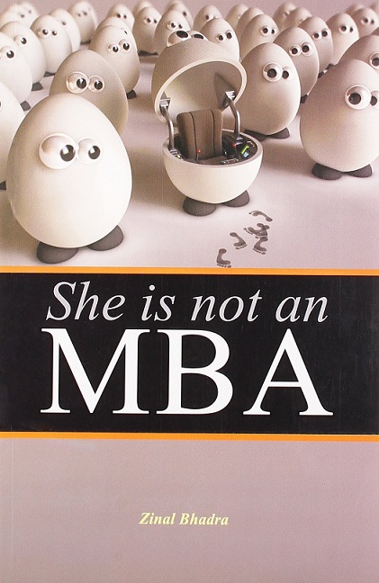 SHE IS NOT AN MBA