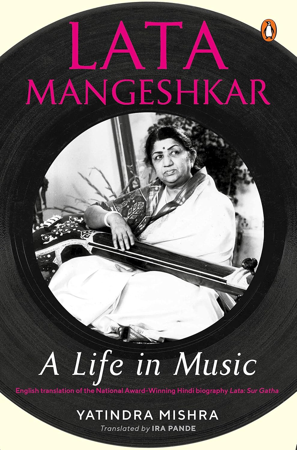 LATA MANGESHKAR A LIFE IN MUSIC