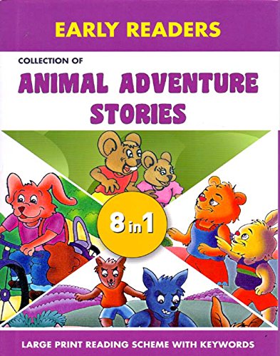 COLLECTION OF ANIMAL ADVENTURE STORIES