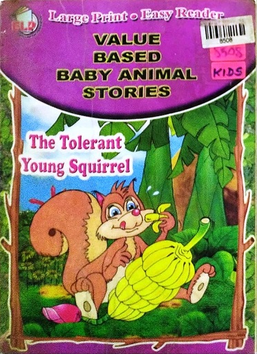 THE TOLERANT YOUNG SQUIRREL (ELP)