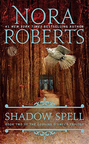 SHADOW SPELL 2 cousins o'dwyer 