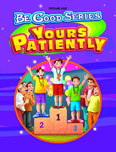 YOURS PATIENTLY be good stories