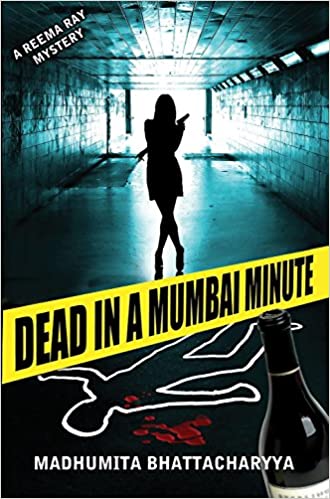 DEAD IN A MUMBAI MINUTE