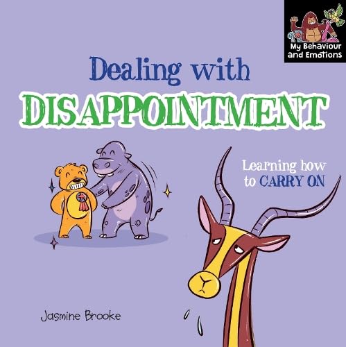 DEALING WITH DISAPPOINTMENT