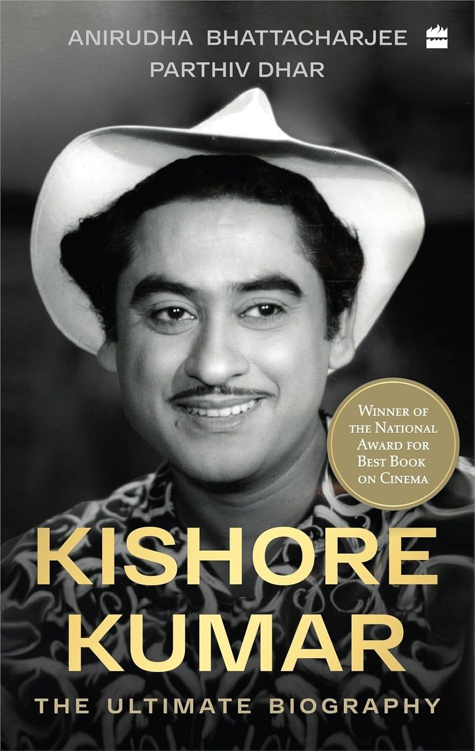 KISHORE KUMAR the ultimate biography