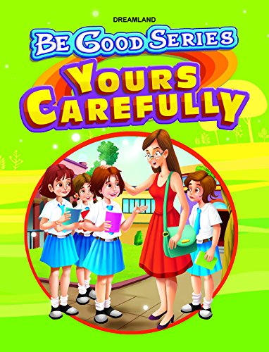 YOURS CAREFULLY be good stories