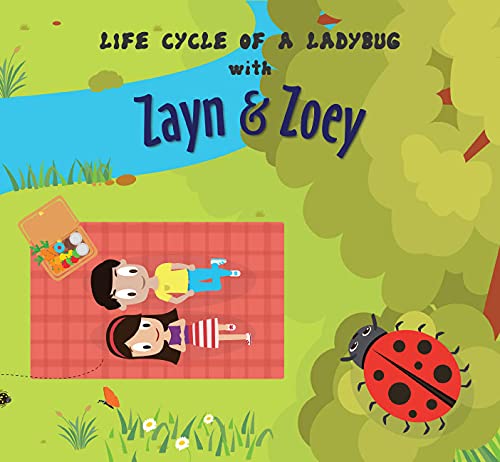 LIFE CYCLE OF A LADYBUG WITH ZAYN & ZOEY