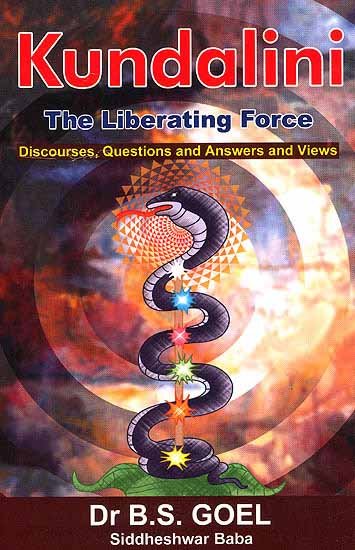 KUNDALINI the liberating force