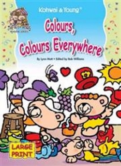 COLOURS,COLOURS EVERYWHERE large print