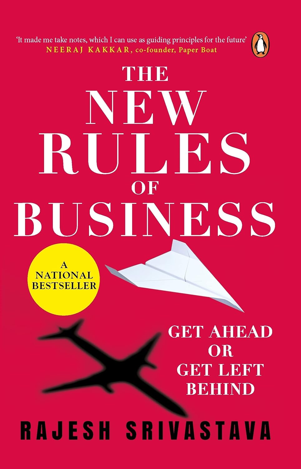 THE NEW RULES OF BUSINESS