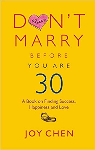 DON'T MARRY BEFORE YOU ARE 30