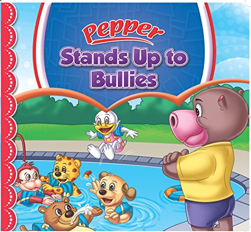 PEPPER STANDS UP TO BULLIES