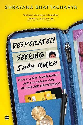 DESPERATELY SEEKING SHAH RUKH