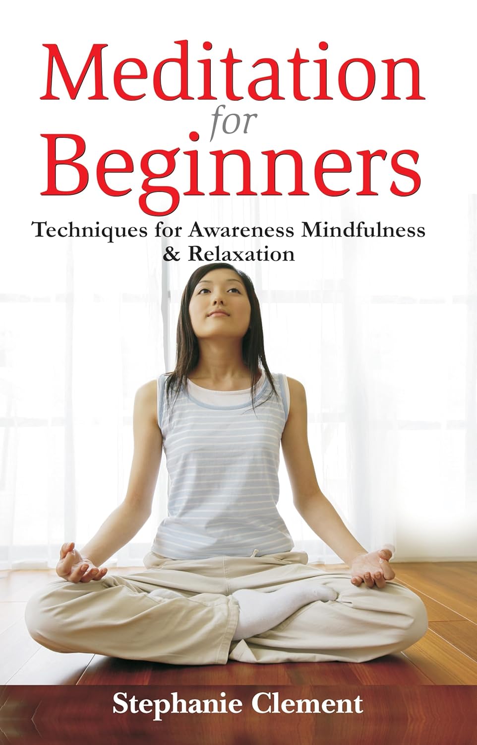 MEDITATION FOR BEGINNERS