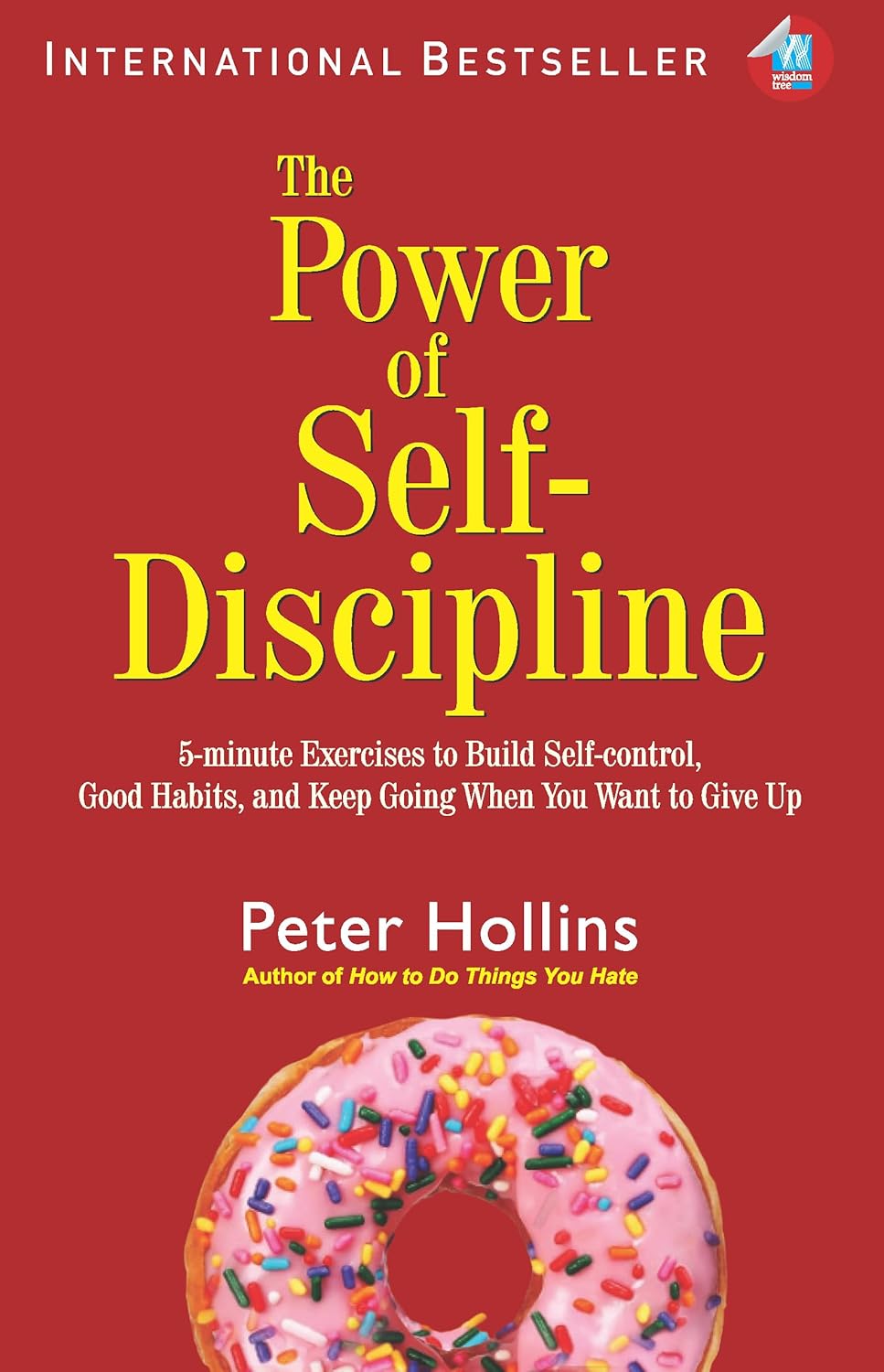 THE POWER OF SELF DISCIPLINE