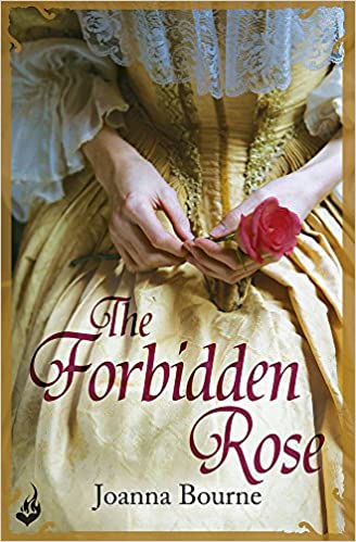 THE FORBIDDEN ROSE @