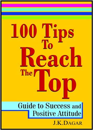 100 TIPS TO REACH THE TOP