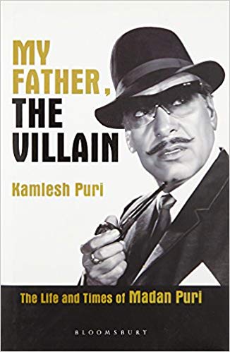 MY FATHER THE VILLAIN madan puri