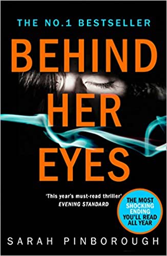 BEHIND HER EYES