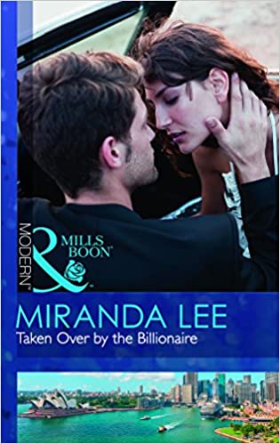 TAKEN OVER BY THE BILLIONAIRE
