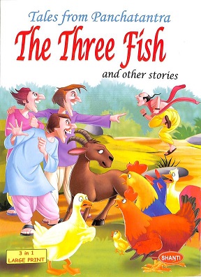 THE THREE FISHES 3 in 1 panchatantra