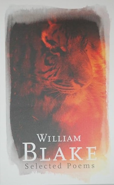 WILLIAM BLAKE SELECTED POEMS