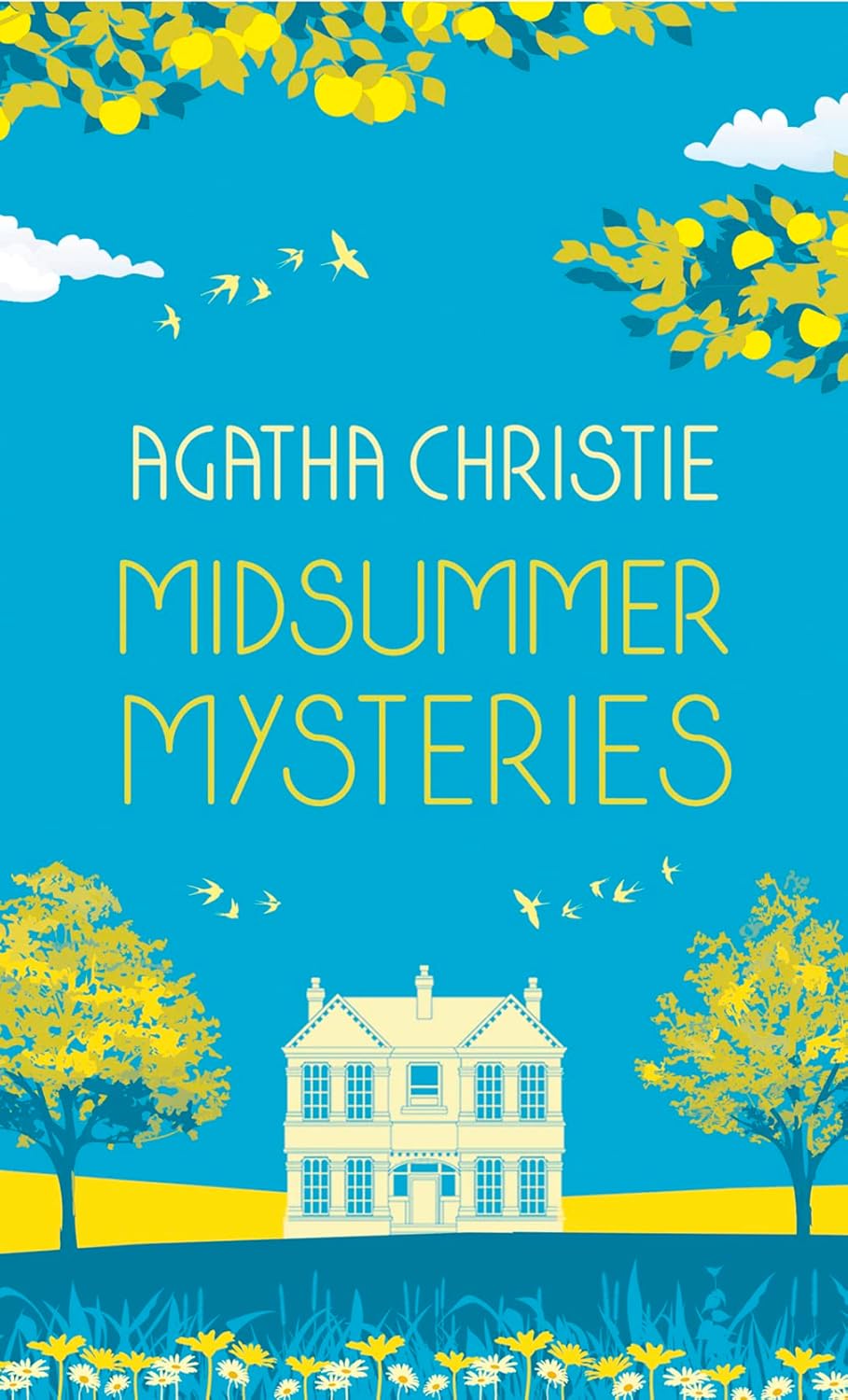 MIDSUMMER MYSTERIES