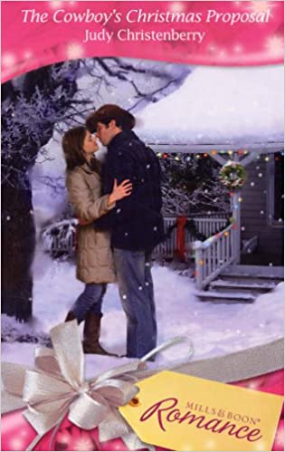 THE COWBOY'S CHRISTMAS PROPOSAL