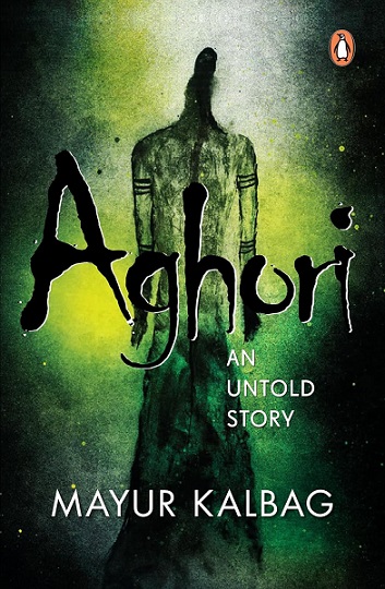 AGHORI 1 an untold story