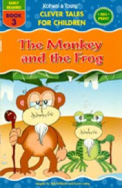 THE MONKEY AND THE FROG 3 early readers