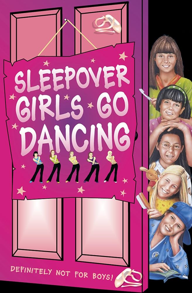 NO 45 SLEEPOVER GIRLS GO DANCING