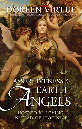ASSERTIVENESS FOR EARTH ANGELS 