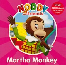 NODDY FRIENDS FOREVER martha monkey, tessie bear 